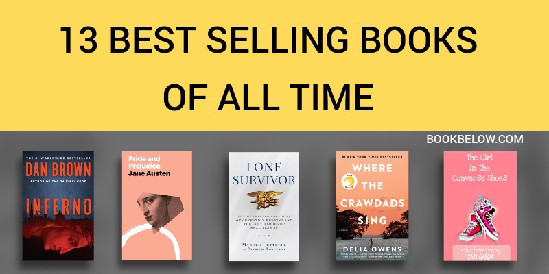 The Top 13 Best Selling Books Of All Time