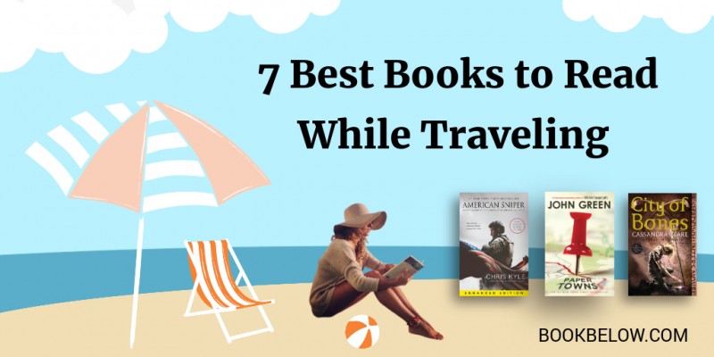 7 Best Books to Read While Traveling