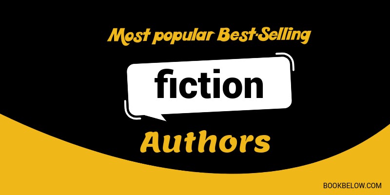 Most Popular Best-Selling Fiction Authors