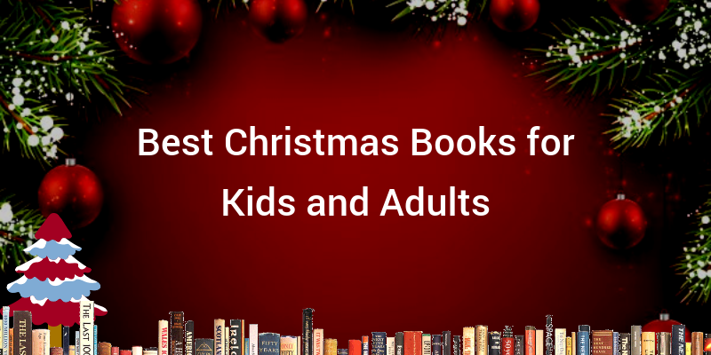 The Best Christmas Books for Kids and Adults