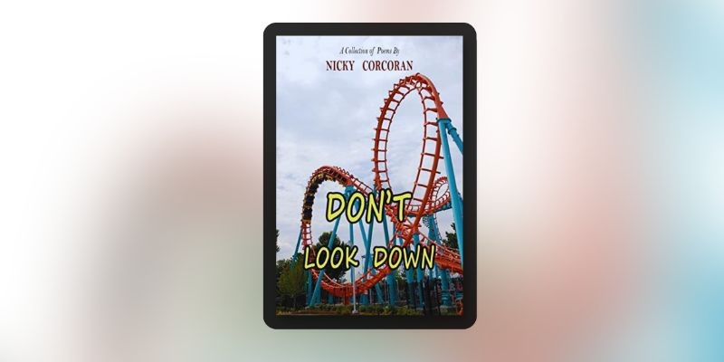 Don’t Look Down By Nicola Maria Corcoran