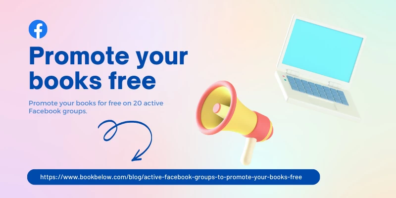 20 Active Facebook Groups to Promote Your Books for Free