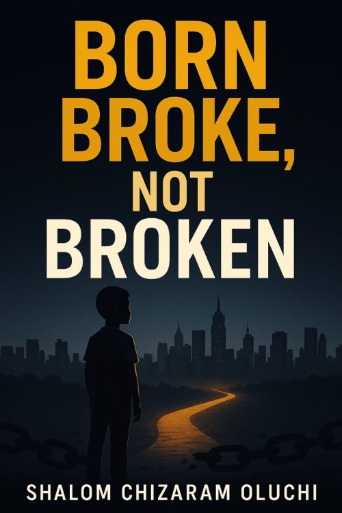 born broke not broken