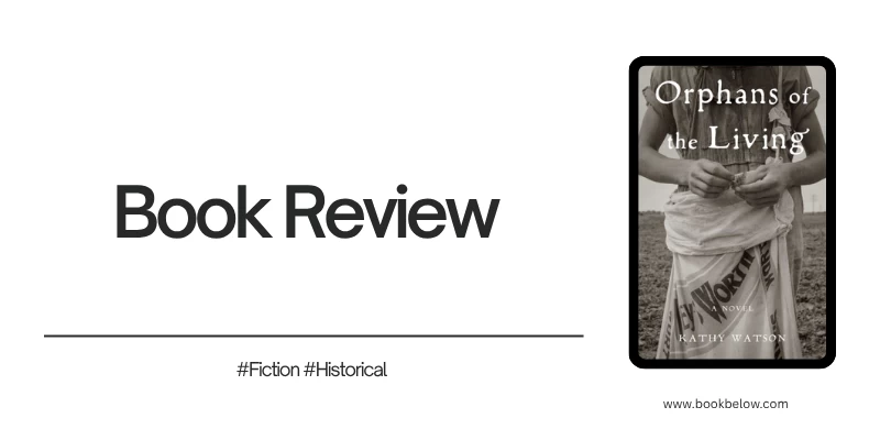 Orphans of the Living