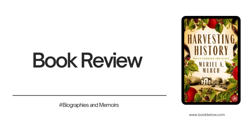 Harvesting History While Farming the Flats