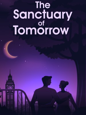 The Sanctuary of Tomorrow
