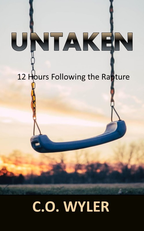 UNTAKEN: 12 Hours Following the Rapture