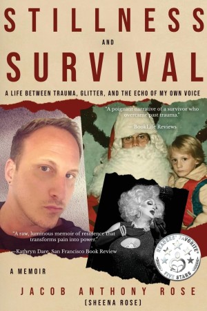 Stillness and Survival: A Life Between Trauma, Glitter, and the Echo of My Own Voice