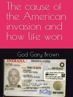 The cause of the American invasion and how life won