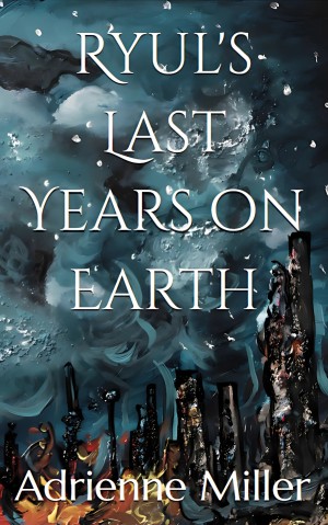 Ryul's Last Years on Earth