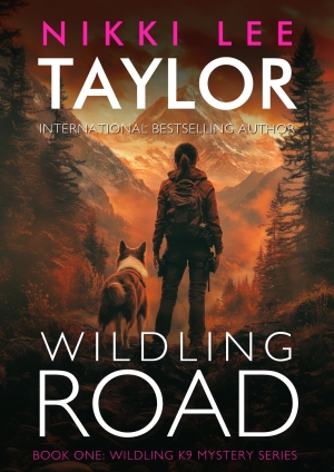 Wildling Road - Book One: Wildling K9 Mystery Series