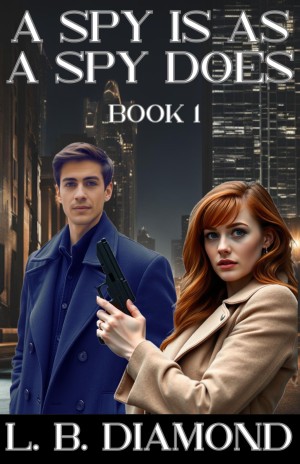 A Spy Is As A Spy Does