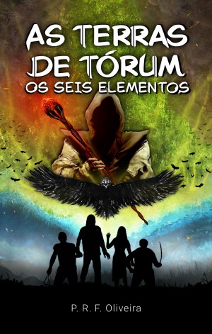 As Terras de Tórum: Os Seis Elementos