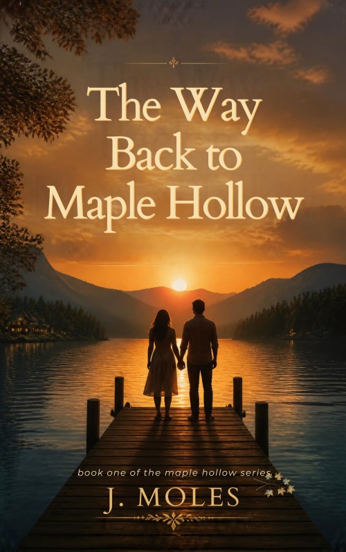 The Way Back to Maple Hollow: book one of the Maple Hollow series