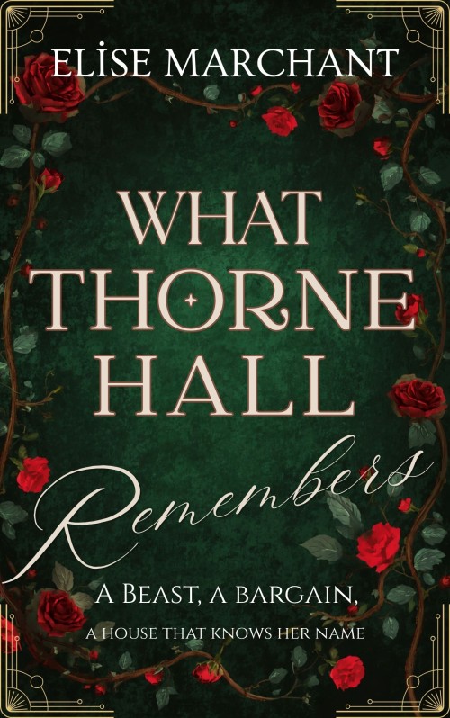 What Thorne Hall Remembers