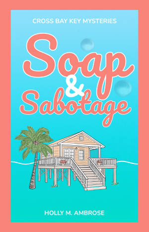 Soap & Sabotage