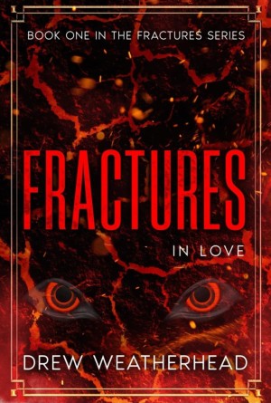 Fractures in Love